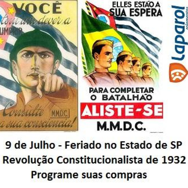 Feriado 9 de julho Revolução Constitucionalista de 1932 SP
